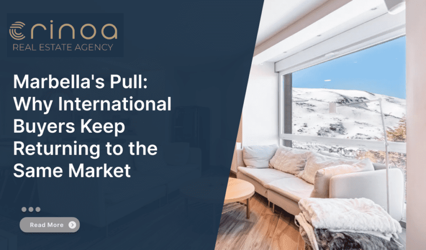 Marbella's Pull: Why International Buyers Keep Returning to the Same Market