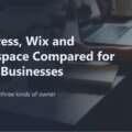 WordPress, Wix and Squarespace Compared for Service Businesses